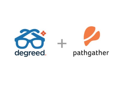 Degreed and Pathgather – It’s as if two good friends just got married. And I hope they give birth to a performance child.